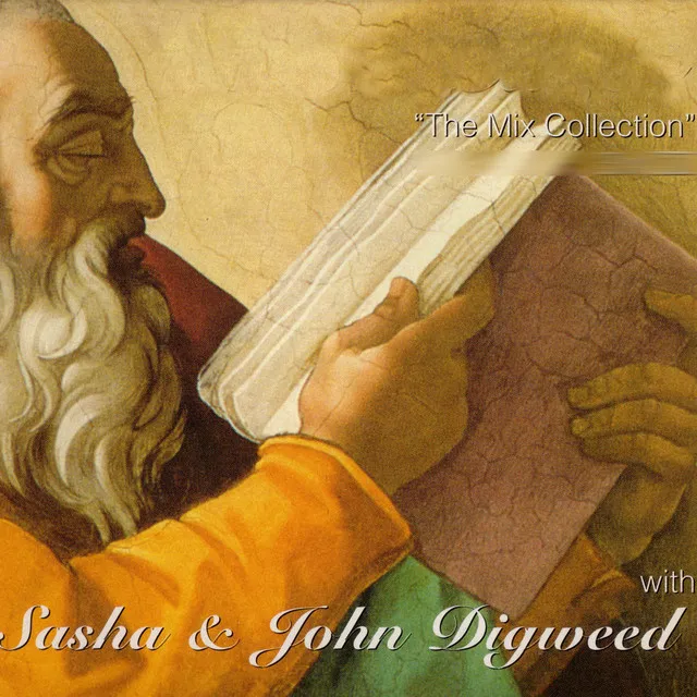 Renaissance: The Mix Collection, Sasha & John Digweed